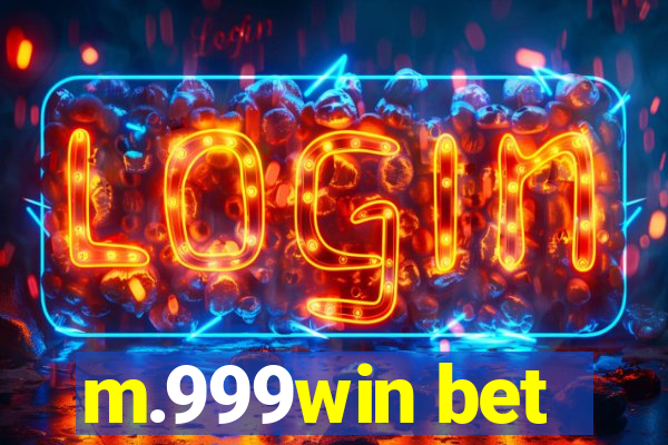 m.999win bet