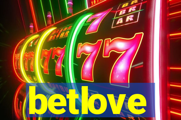 betlove