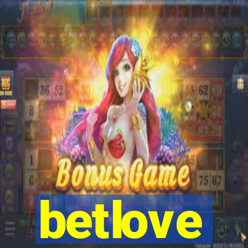 betlove