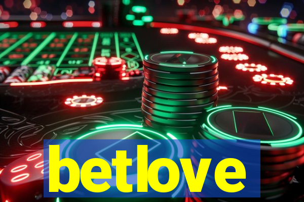 betlove