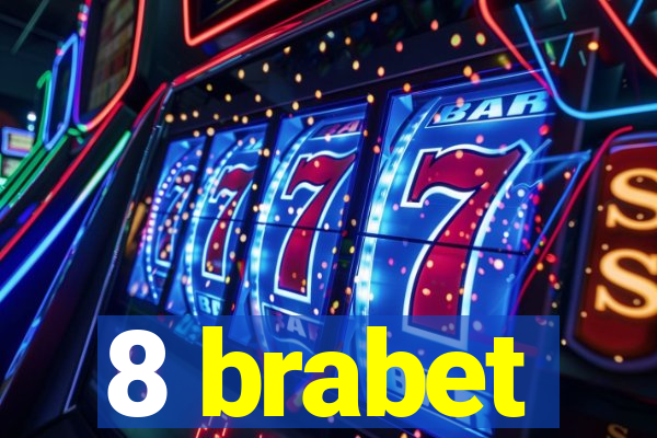 8 brabet