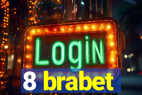 8 brabet