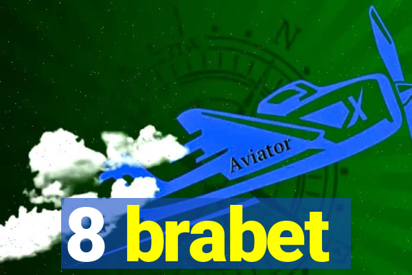 8 brabet