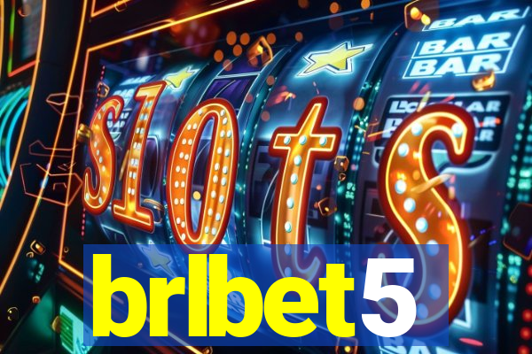 brlbet5