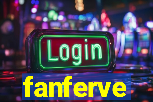 fanferve