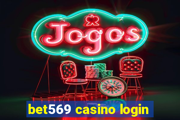 bet569 casino login