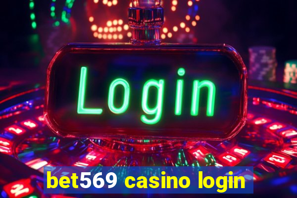 bet569 casino login