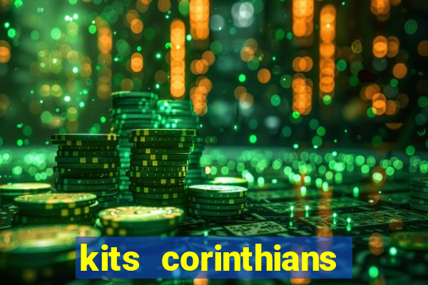 kits corinthians dls 2021