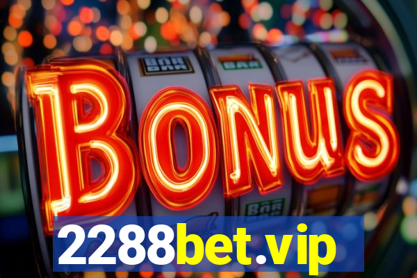 2288bet.vip