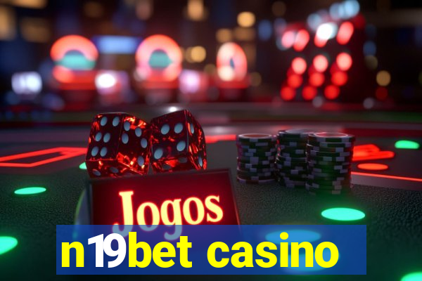 n19bet casino