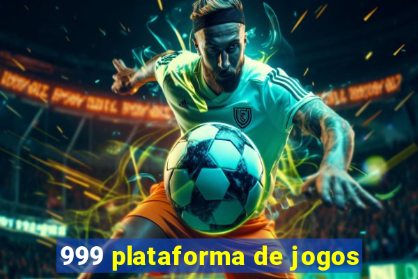 999 plataforma de jogos