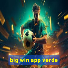 big win app verde