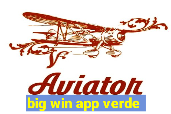 big win app verde