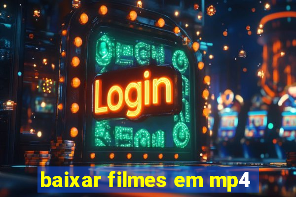 baixar filmes em mp4