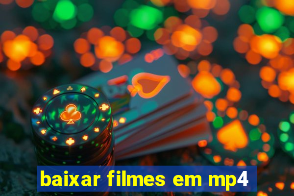 baixar filmes em mp4