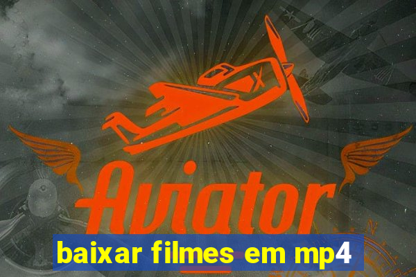 baixar filmes em mp4