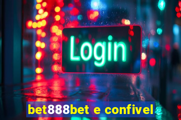 bet888bet e confivel