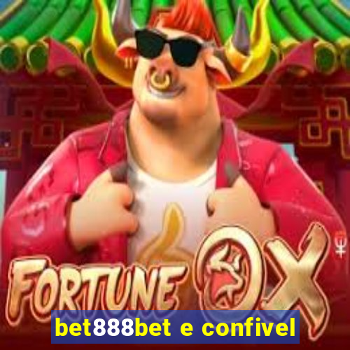 bet888bet e confivel