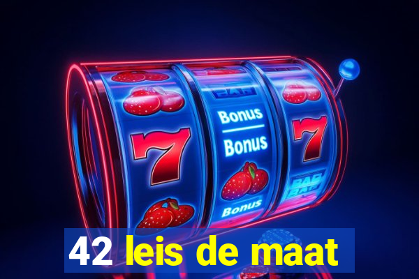 42 leis de maat