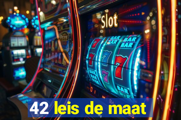 42 leis de maat