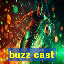 buzz cast