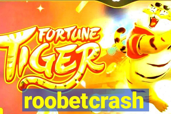 roobetcrash