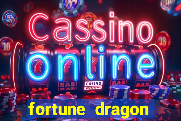 fortune dragon ganho certo demo