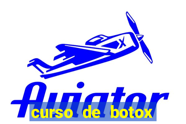 curso de botox reconhecido pelo mec