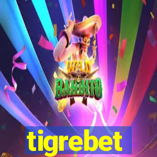 tigrebet