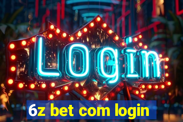 6z bet com login