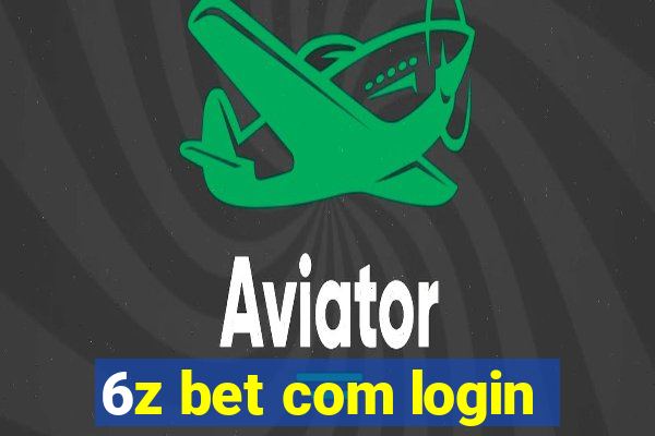 6z bet com login