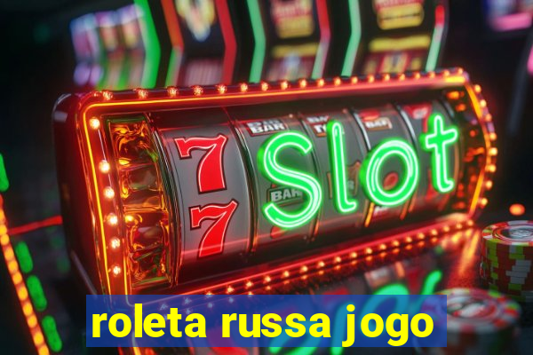 roleta russa jogo