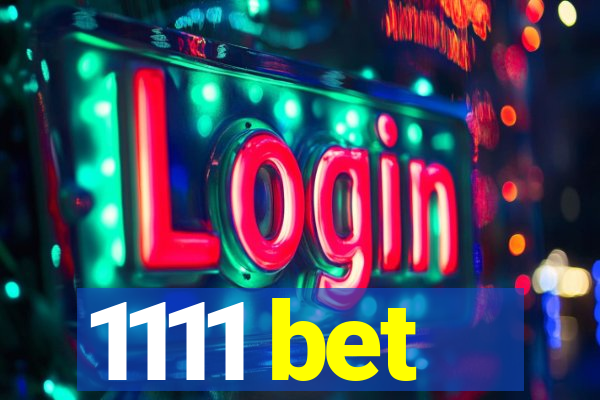 1111 bet