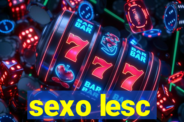 sexo lesc