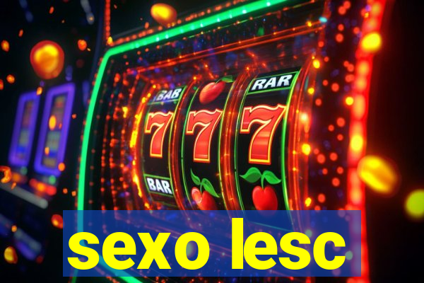 sexo lesc