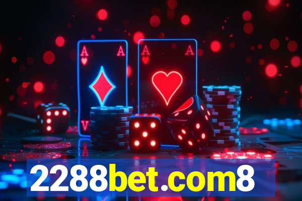 2288bet.com8