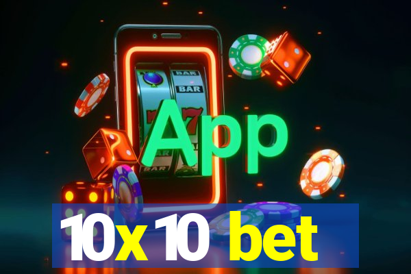 10x10 bet