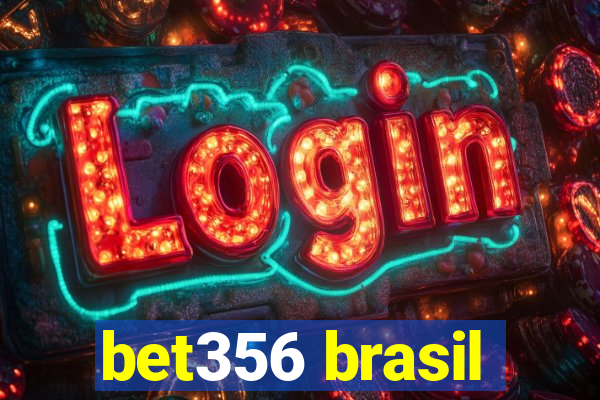 bet356 brasil