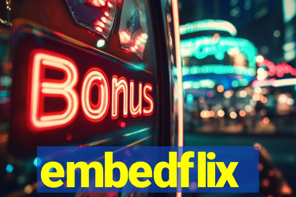 embedflix