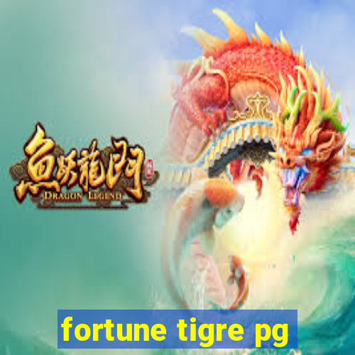 fortune tigre pg