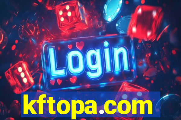 kftopa.com