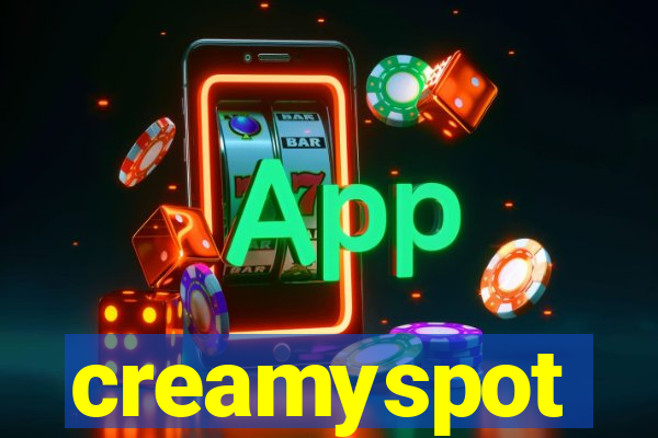 creamyspot