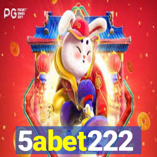 5abet222