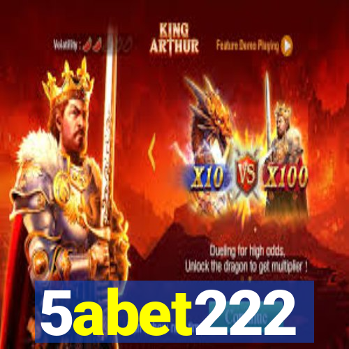 5abet222