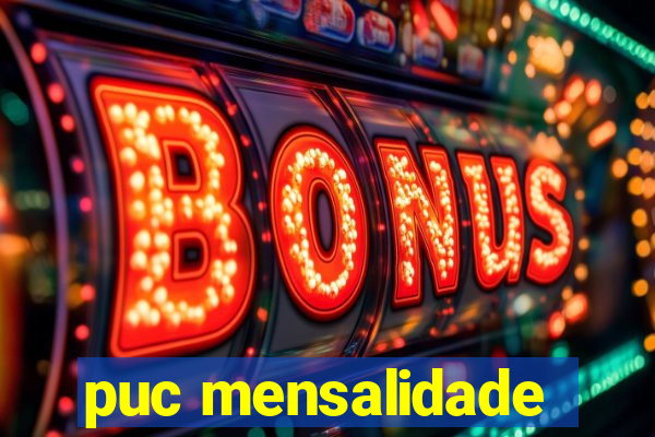 puc mensalidade