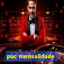 puc mensalidade