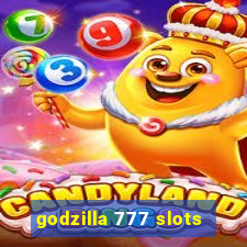 godzilla 777 slots