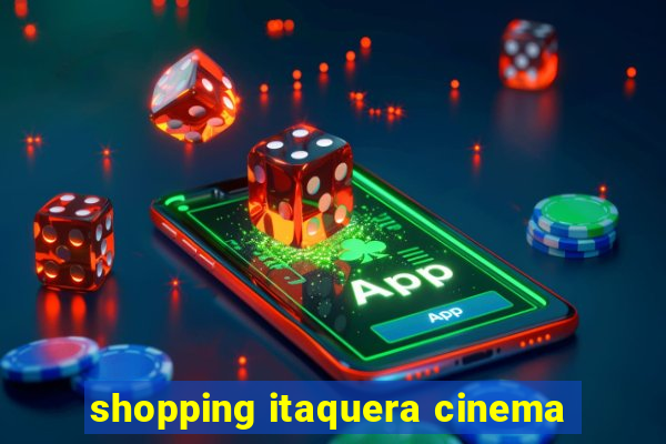 shopping itaquera cinema