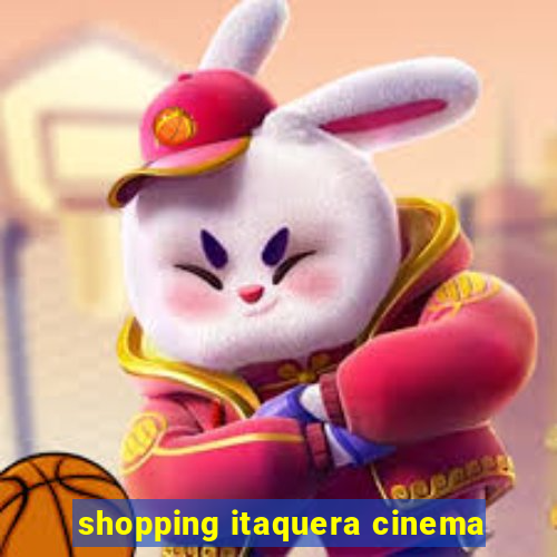 shopping itaquera cinema