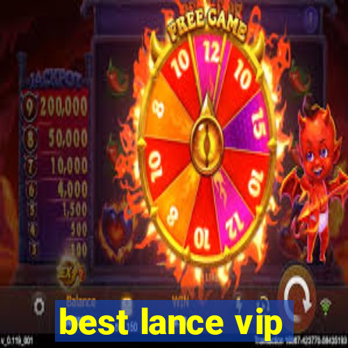 best lance vip